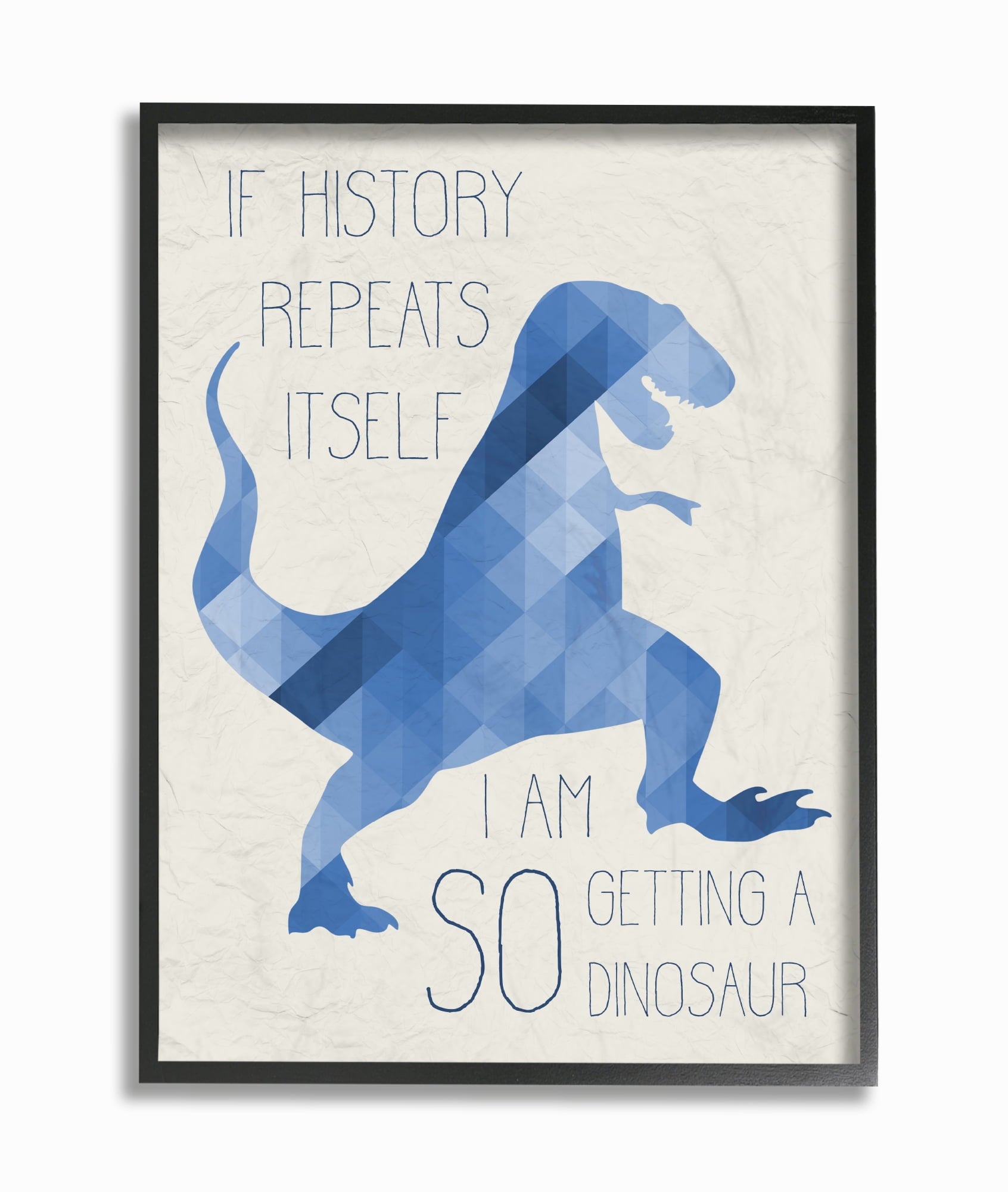 The Kids Room by Stupell I Am SO Getting a Dinosaur Blue Geometric Trex Framed Giclee Texturized Art, 11 x 1.5 x 14